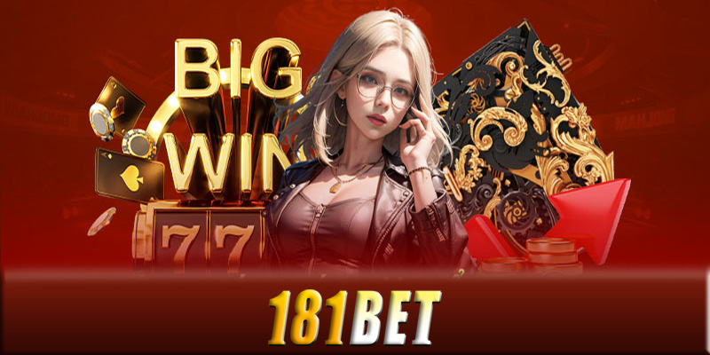 Các loại hình cá cược trên 181Bet