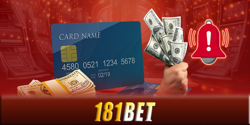 Giải quyết vấn đề khi rút tiền 181Bet không thành công